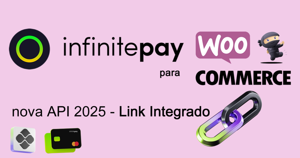 Plugin InfinitePay Link Integrado WooCommerce